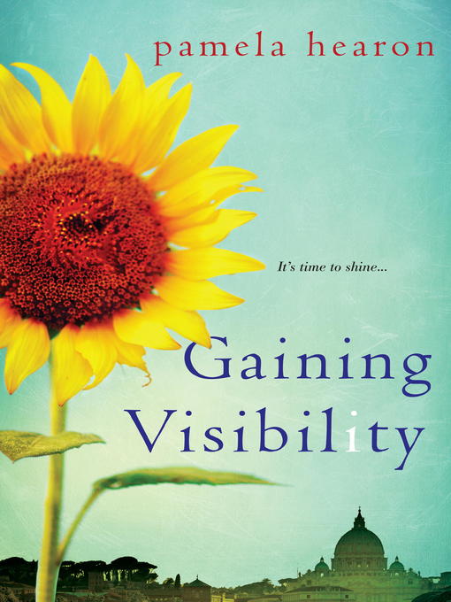 Title details for Gaining Visibility by Pamela Hearon - Available